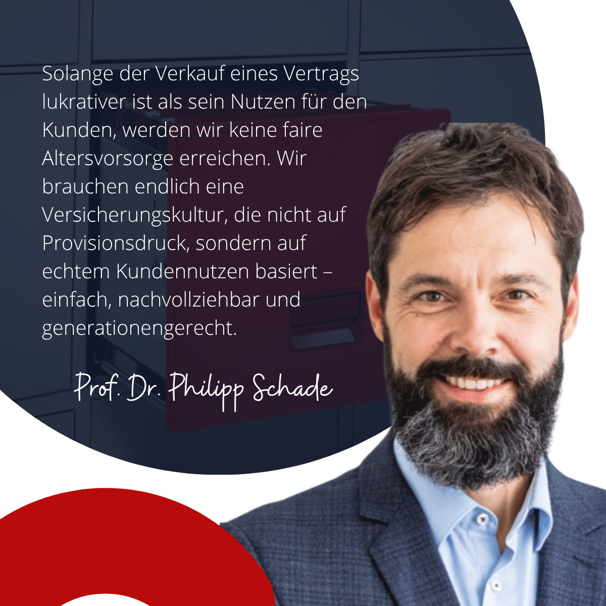 Faire Altersvorsorge für den Versicherten - Prof. Dr. Schade