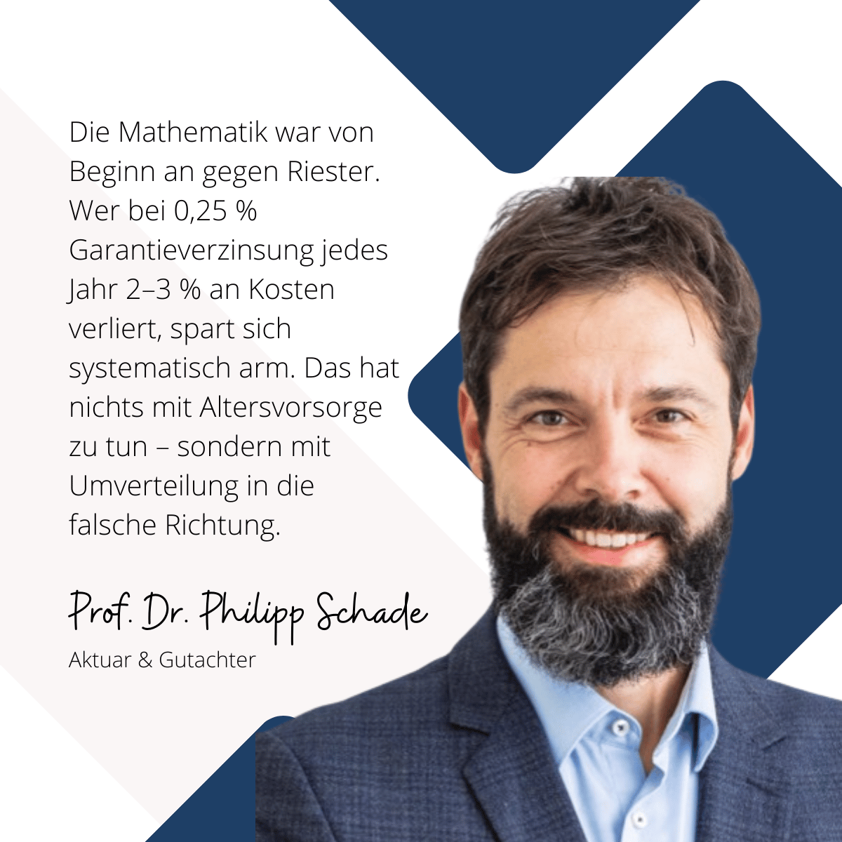 Riester-Rente ist unrentabel - Prof. Dr. Schade